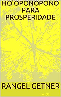 Livro HO'OPONOPONO PARA PROSPERIDADE