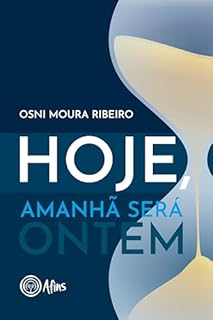 Livro Hoje, amanhã será ontem