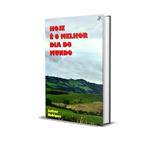 Livro HOJE É O MELHOR DIA DO MUNDO