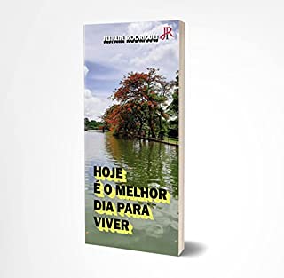 Livro HOJE É O MELHOR DIA PARA VIVER