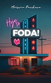 Livro Hoje Tá Foda!