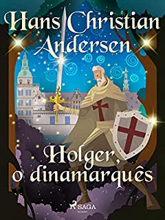 Livro Holger, o dinamarquês (Histórias de Hans Christian Andersen<br>)