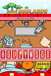 Livro HOLLYWOOD: Episódio 55 (Os Woodlands em português)