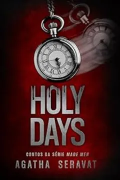 Holy Days: Contos de amor de Made Men
