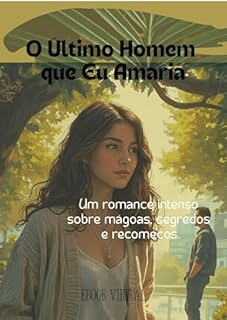 Livro O Último Homem que Eu Amaria