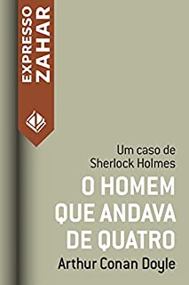 Livro O homem que andava de quatro: Um caso de Sherlock Holmes