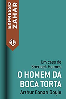 Livro O homem da boca torta: Um caso de Sherlock Holmes