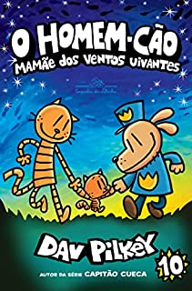 Livro O Homem-Cão: Mamãe dos ventos uivantes