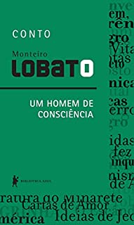 Um homem de consciência – Conto