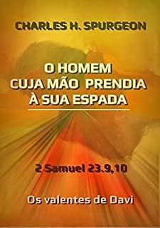 Livro O Homem Cuja Mão Prendia à Sua Espada