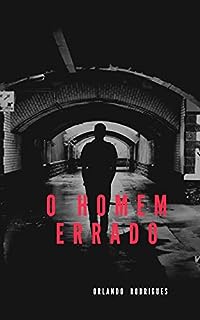 Livro O homem errado: capítulo dois (O fio da meada - Parte 2 - A série.)