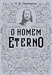 Livro O homem eterno (Clássicos da literatura cristã)