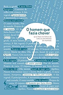 Livro O homem que fazia chover: & outras histórias de Carlos Drummond de Andrade (Boa Companhia)