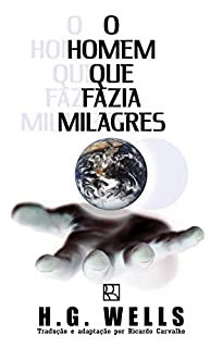 Livro O Homem que Fazia Milagres