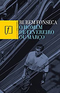 Livro O homem de fevereiro ou março