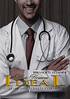 Meu Homem Ideal (Amores possíveis, casais ideais Livro 2)