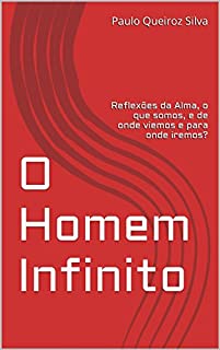 O Homem Infinito: Nós Somos !!