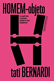 Livro Homem-objeto e outras coisas sobre ser mulher