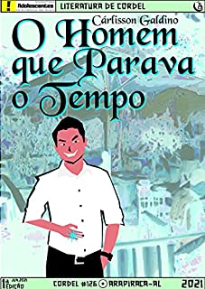 Livro O Homem que Parava o Tempo