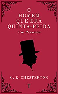 Livro O Homem Que Era Quinta-Feira: Um Pesadelo