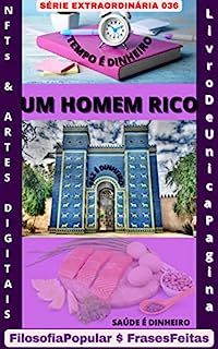 Livro UM HOMEM RICO: 036 SÉRIE EXTRAORDINÁRIA - UM NOVO CONCEITO DE RIQUEZA