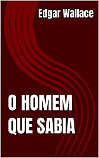 Livro O HOMEM QUE SABIA