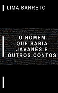 Livro O Homem que sabia Javanês e outros contos (Série Bons Livros Livro 20)