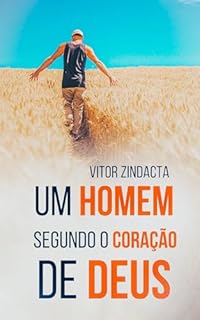 Livro Um homem segundo o coração de Deus