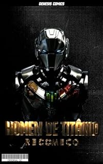 Livro HOMEM DE TITÂNIO : RECOMEÇO (SAGA VERMELHA)