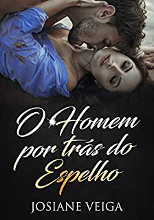 Livro O Homem por trás do Espelho