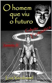 O homem que viu o futuro