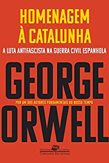 Livro Homenagem à Catalunha (Coleção Jornalismo Literário)