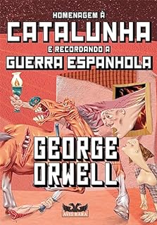 Livro Homenagem à Catalunha e recordando a Guerra Espanhola