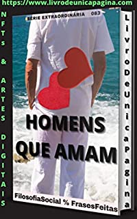 Livro HOMENS QUE AMAM: HOMENS QUE DEMONSTRAM AMOR - 083 SÉRIE EXTRAORDINÁRIA