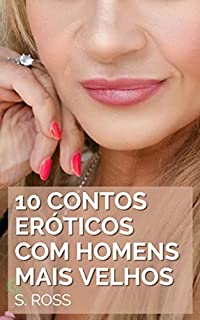 Livro Homens Mais Velhos: 10 Contos Eróticos Hot