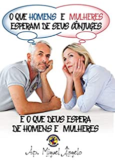 Livro O Que Homens e Mulheres Esperam de Seus Cônjuges