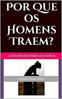 Livro Por Que os Homens Traem?
