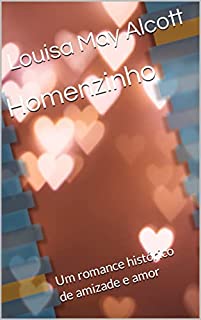 Livro Homenzinho: Um romance histórico de amizade e amor