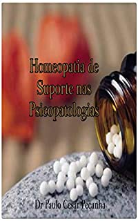 Livro Homeopatia de Suporte Nas Psicopatologias
