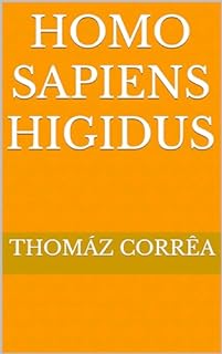 Livro Homo Sapiens Higidus