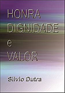 Livro Honra, Dignidade E Valor