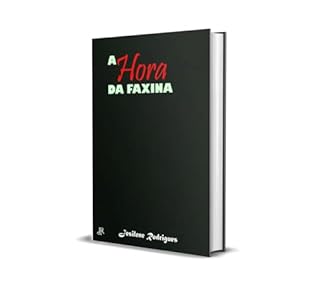 Livro A HORA DA FAXINA