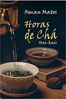 Livro Horas de Chá: Hai kais