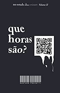 Livro Que horas são? (No estado das coisas Livro 2)
