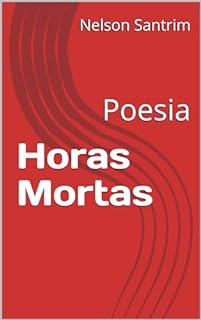 Livro Horas Mortas: Poesia
