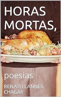 Livro HORAS MORTAS,: poesias