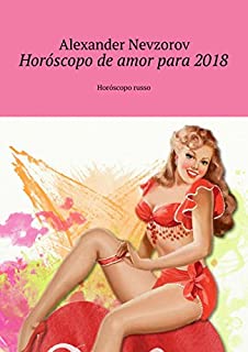 Livro Horóscopo de amor para 2018: Horóscopo russo
