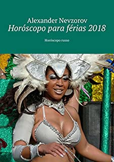 Livro Horóscopo para férias 2018: Horóscopo russo