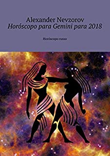Livro Horóscopo para Gemini para 2018: Horóscopo russo