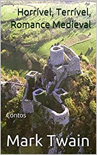 Livro Horrível, Terrível, Romance Medieval:  Contos